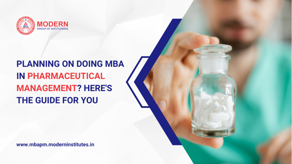 Planning On Doing MBA In Pharmaceutical Management? Here's The Guide ...